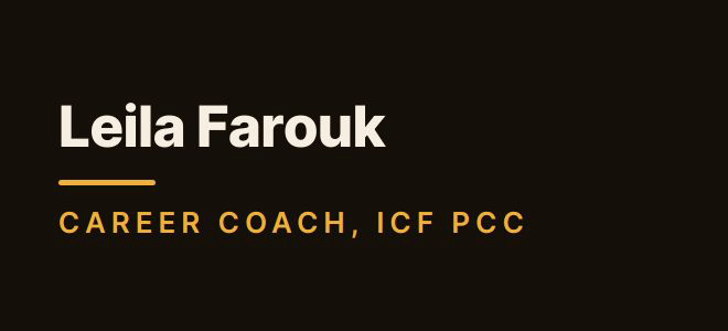Leila Farouk — Career Coach, ICF PCC