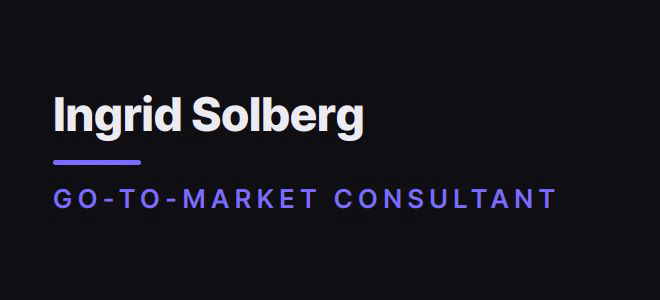 Ingrid Solberg — Go-to-Market Consultant